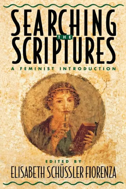 Searching The Scriptures Volume 1