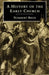 A History of the Early Church by Norbert Brox