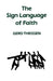 The Sign Language of Faith by Gerd Theissen