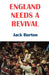 England Needs a Revival by Jack Burton