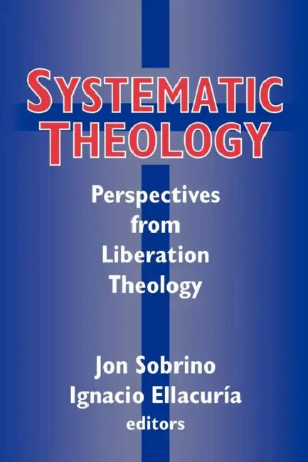 Systematic Theology by Jonathan (University of Durham, UK) Rigg