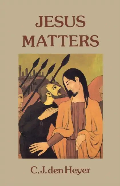 Jesus Matters: 150 Years of Research by C. J. Den Heyer