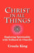 Christ in All Things: Exploring Spirituality with Teilhard de Chardin by Ursula King