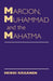 Marcion, Muhammad and Mahatma: Exegetical Perspectives on the Encounter of Cultures and Faith by Heikki Raisanen