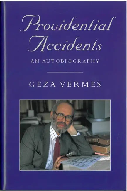 Providential Accidents by Geza Vermes