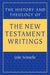History and Theology of the New Testament Writings by Lisa (The Institute for Advanced Psychotherapy Training and Education, Maryland, USA) Ferentz