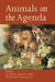 Animals on the Agenda: Questions about Animals for Theology and Ethics by Andrew Linzey, Dorothy Yamamoto