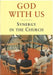 God with Us: Synergy in the Church by Ruth Page