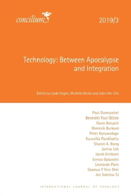 Technology 2019/3: Between Apocalypse and Integration by Linda Hogan, Michelle Becka, João Vila-Chã