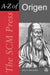 Scm Press A-Z of Origen by John A. McGuckin, John Anthony McGuckin