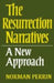 The Resurrection Narratives: A New Approach by Norman Perrin