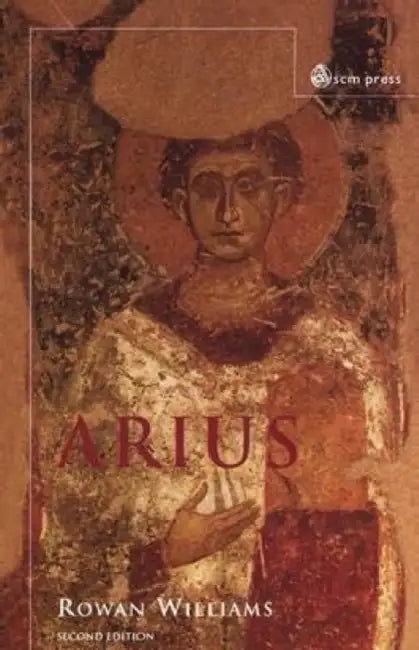 Arius: Heresy and Tradition by Stephen E. (Associate Professor of Political Science, Associate Professor of Political Science, University of North Carolina at Chapel Hill) Gent