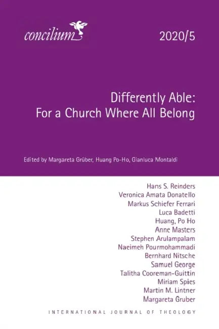 Differently Able: For a Church Where All Belong 2020/5 by Margareta Grüber, Huang Po-Ho, Gianluca Montaldi