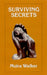 Surviving Secrets by Moira Walker, Lawrie Walker