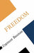Freedom by Zygmunt Bauman, Bauman