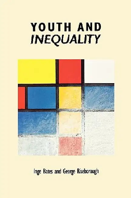 Youth and Inequality by Bates