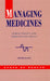 Managing Medicines by Peter Davis, Paul K. Davis