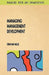 Managing Management Development by Mole