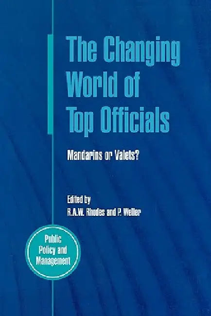 The Changing World of Top Officials by Rhodes