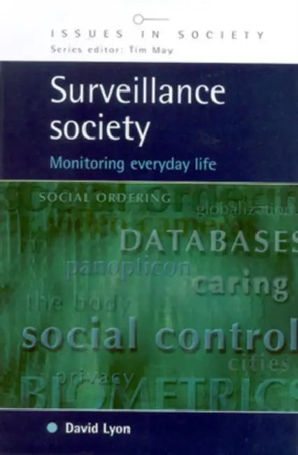 Surveillance Society by David Lyon, Lyon David