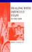 Dealing with Difficult Staff in the Nhs by Robin Gourlay, Gourlay
