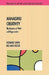 Managing Creativity by Howard Davis, Paul K. Davis, Richard Scase