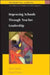 Improving Schools Through Teacher Leadership by Alma Harris, Daniel Muijs, Harris Alma