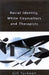 Racial Identity, White Counsellors and Therapists by Tuckwell