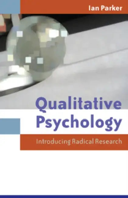 Qualitative Psychology by Parker