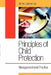 Principles of Child Protection: Management and Practice by Anne Lawrence