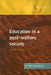 Education in a Post Welfare Society by Sally Tomlinson