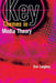 Key Themes in Media Theory by Dan Laughey
