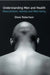 Understanding Men and Health: Masculinities, Identity and Well-Being by Steve Robertson