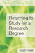 Returning to Study for a Research Degree by Stuart Powell