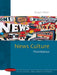 News Culture by Stuart Allan