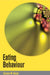 Eating Behaviour by Terry Dovey, Dovey Terry
