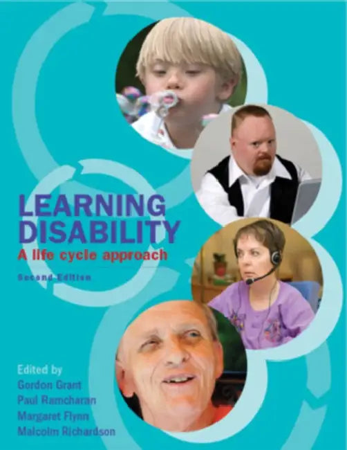Learning Disability: A Life Cycle Approach by Gordon Grant, Grant Gordon, Ramcharan Paul