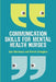 Communication Skills for Mental Health Nurses: An Introduction by Morrissey, Jean Morrissey, Patrick Callaghan