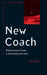 New Coach: Reflections from a Learning Journey by Lis Paice