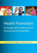 Health Promotion for People with Intellectual and Developmental Disabilities by Laurence Taggart, Wendy Cousins