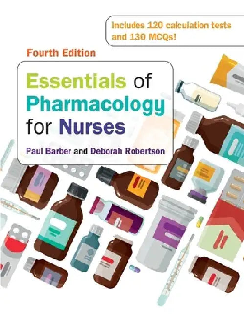 Essentials of Pharmacology for Nurses by Barber