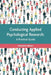 Conducting Applied Psychological Research: A Practical Guide by Charlotte Wilson