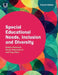 Special Educational Needs, Inclusion and Diversity by Sandra Dunsmuir