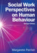 Social Work Perspectives on Human Behaviour by Margarete Parrish