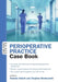 Perioperative Practice: Case Book by Abbott