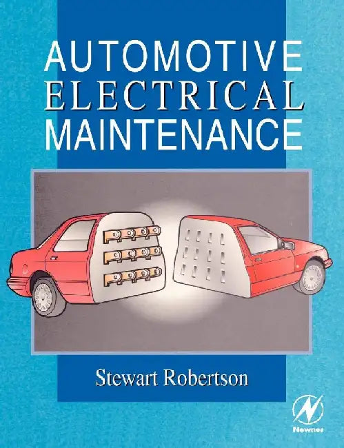 Automotive Electrical Maintenance by Robertson, Stewart