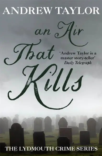 An Air That Kills by Andrew Taylor