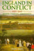 England in Conflict 1603-1660: Kingdom, Community, Commonwealth by David Hirst