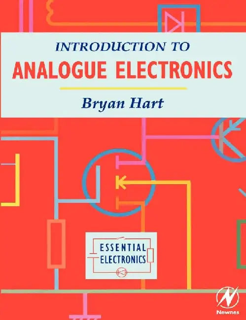 Introduction to Analogue Electronics by Hart, B.