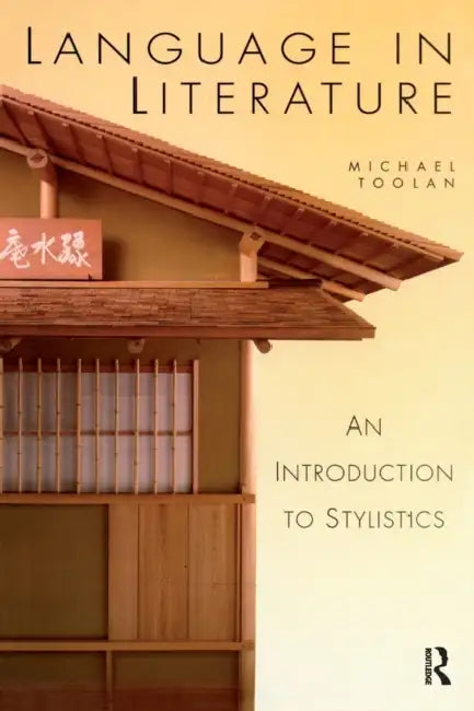 Language in Literature by Michael Toolan